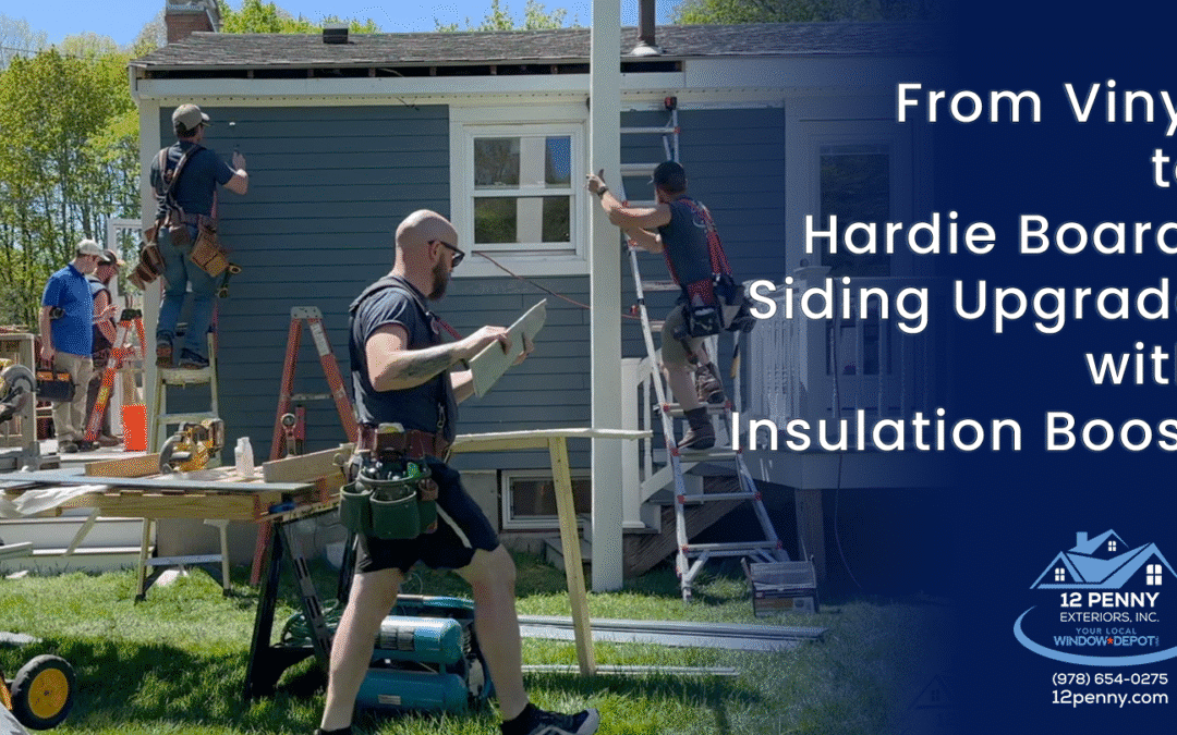 Upgrading to Superior Siding and Insulation in Acton, MA